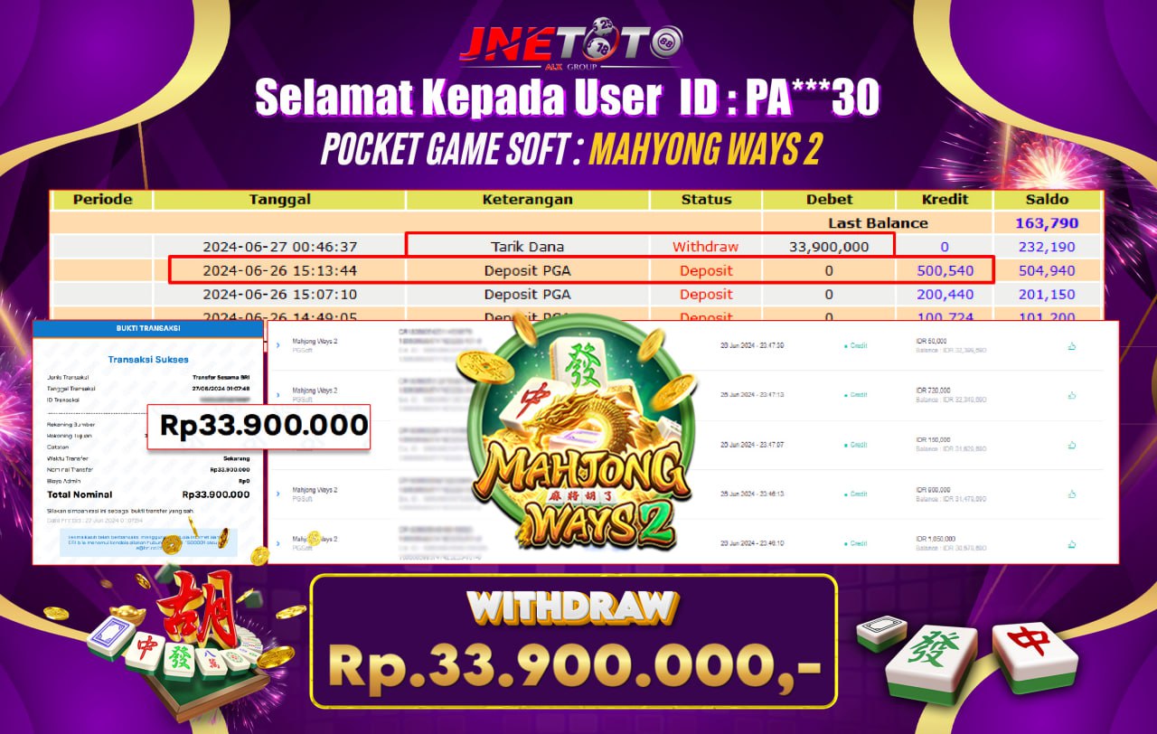 Bukti Jackpot JNETOTO Di Slot Mahjong Ways Rp. 33.900.000 LUNAS
